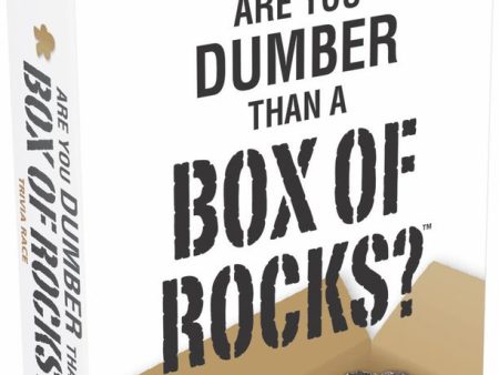 Are You Dumber Than a Box of Rocks? Supply