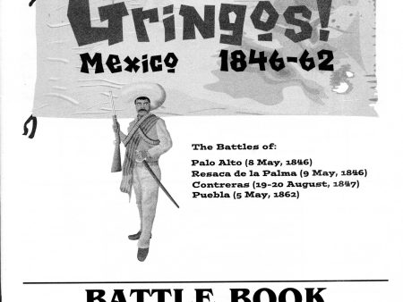 Battles with the Gringos, Mexico 1846-62 Cheap