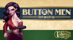 Button Men: Beat People Up Cheap