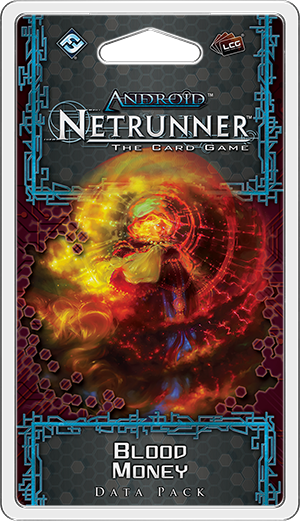 Android: Netrunner - Blood Money Sale